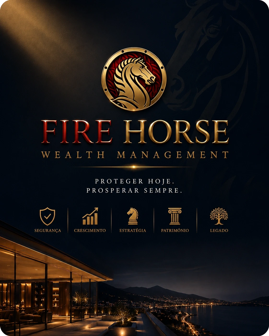 Fire Horse – Proteger Hoje. Prosperar Sempre.